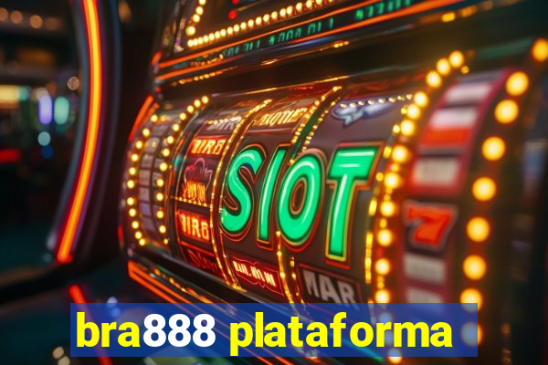 bra888 plataforma